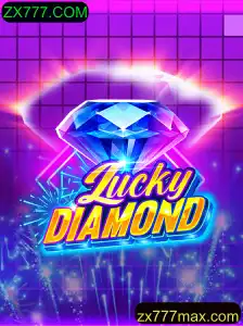 Descubra LuckyDiamond: O Novo Fenômeno do Entretenimento em ZX777.COM